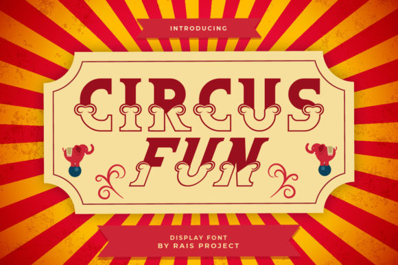 Circus Fun: A Bold Display Font for Eye-Catching Campaigns