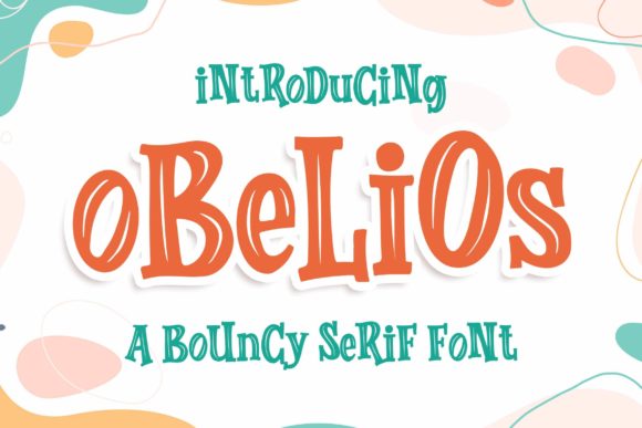 Obelios: A Playful Display Font for Modern Editorial Design